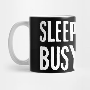 sleepy eyes busy mind quote Mug